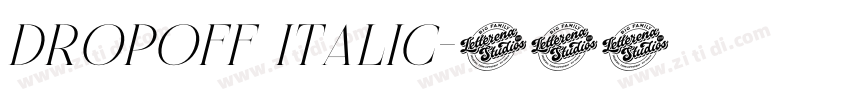 Dropoff Italic字体转换 Dropoff Italic字体转换